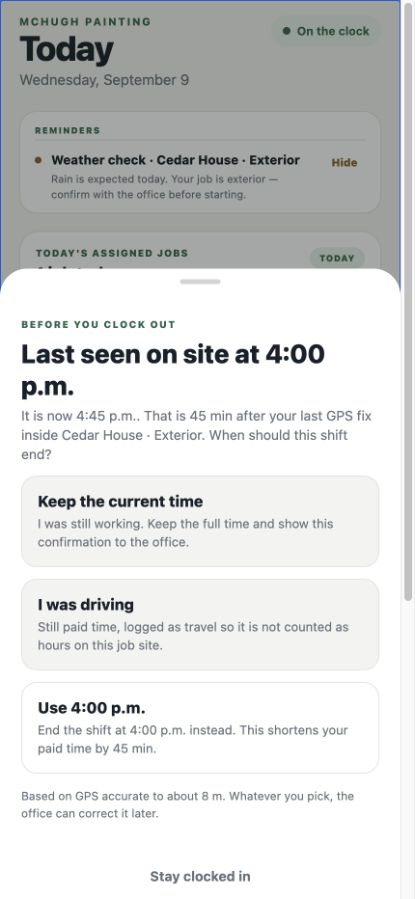 Field clock-out review offering the last on-site time, current time or travel time.